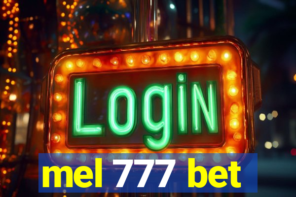 mel 777 bet